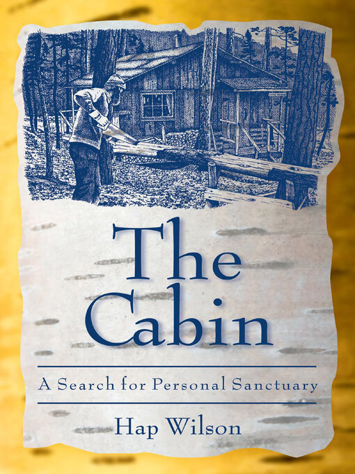 Title details for The Cabin by Hap Wilson - Available